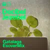 Gatalaga (Esover Mix) - Single album lyrics, reviews, download