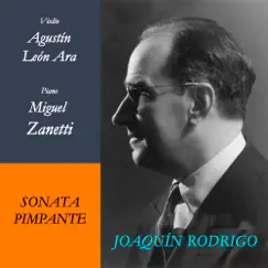 Sonata Pimpante (Grabación Histórica) - Single by Agustin Leon Ara & Miguel Zanetti album reviews, ratings, credits