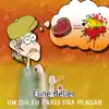 Um Dia Eu Parei pra Pensar - Single album lyrics, reviews, download