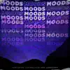 Moods - Single album lyrics, reviews, download