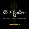 Black Excellence 1.5 (feat. Oliver.Jr) - Single album lyrics, reviews, download