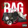 Da Bag - Single album lyrics, reviews, download