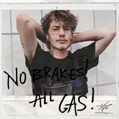 No Brakes! All Gas! Song Lyrics