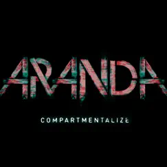 Compartmentalize - Single by Aranda album reviews, ratings, credits