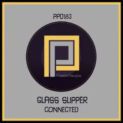 Connected - Single by Glass Slipper album reviews, ratings, credits