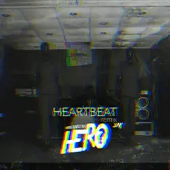 Heartbeat (Remix by JAY) Song Lyrics