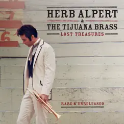 Lost Treasures: Rare & Unreleased by Herb Alpert & The Tijuana Brass album reviews, ratings, credits