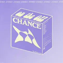 On the Off Chance - Single by The Macho Ache album reviews, ratings, credits