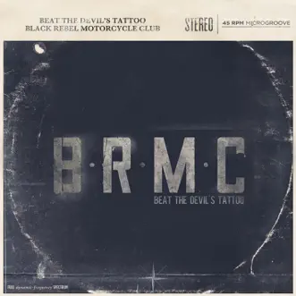 Beat the Devil's Tattoo by Black Rebel Motorcycle Club album download