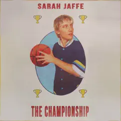 The Championship - Single by Sarah Jaffe album reviews, ratings, credits