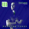 Monster Tunes Radio Show - Episode 010 (DJ MIX) album lyrics, reviews, download