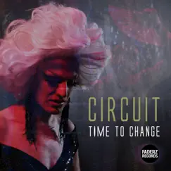 Time to Change (Extended Mix) Song Lyrics
