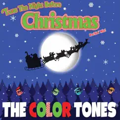 Twas the Night Before Christmas (Rockin' Mix) - Single by The Color Tones album reviews, ratings, credits