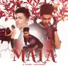 Mala - Single album lyrics, reviews, download