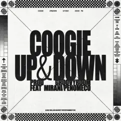 Up & Down (feat. Mirani & PENOMECO) - Single by Coogie album reviews, ratings, credits