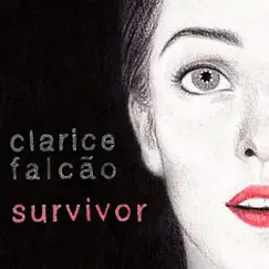 Survivor - Single by Clarice Falcão album reviews, ratings, credits