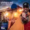Yonkers Wu - Single album lyrics, reviews, download