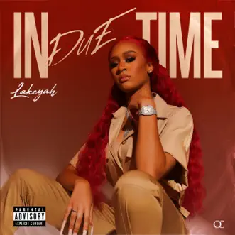 In Due Time by Lakeyah album download