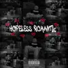 Hopeless Romantic album lyrics, reviews, download