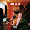 Load Me Up - Single album lyrics, reviews, download