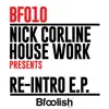 Re-Intro (Nick Corline & Manuel G Radio Edit) - Single album lyrics, reviews, download