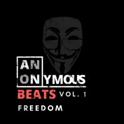 Freedom - Single by Anonymous Beats album reviews, ratings, credits