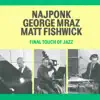Final Touch of Jazz album lyrics, reviews, download
