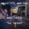 The Embers - Single album lyrics, reviews, download