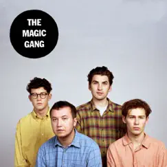 The Magic Gang (Deluxe) by The Magic Gang album reviews, ratings, credits