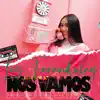 Nos Vamos - Single album lyrics, reviews, download