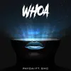 Whoa (feat. SMC) - Single album lyrics, reviews, download