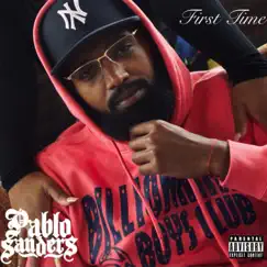 First Time - Single by Pablo Sanders album reviews, ratings, credits
