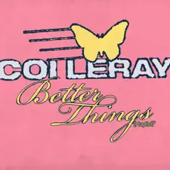 Better Things - EP by Coi Leray album reviews, ratings, credits