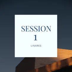 Session 1 - Single by Linares album reviews, ratings, credits