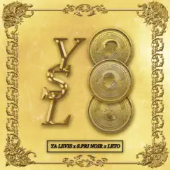 YSL (feat. S.Pri Noir & Leto) - Single by Ya Levis album reviews, ratings, credits