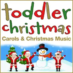 Toddler Christmas Carols and Christmas Music by Kids Party Crew & The London Fox Kids Choir album reviews, ratings, credits