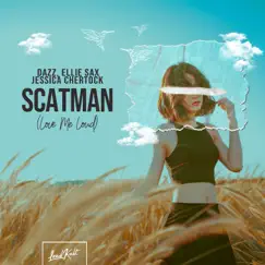 Scatman (Love Me Loud) Song Lyrics