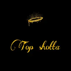 Top Shotta - Single by Rgd Quann album reviews, ratings, credits