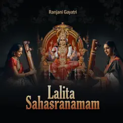 Lalita Sahasranamam by Ranjani & Gayatri album reviews, ratings, credits