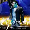 Mi Primer Amor album lyrics, reviews, download