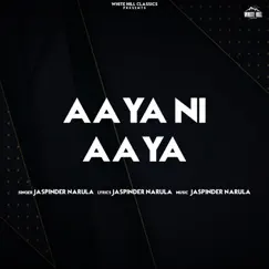 Aaya Ni Aaya - EP by Jaspinder Narula album reviews, ratings, credits
