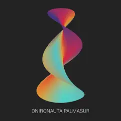 Onironauta - EP by Palmasur album reviews, ratings, credits