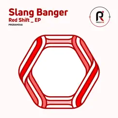 Red Shift EP by Slang Banger album reviews, ratings, credits