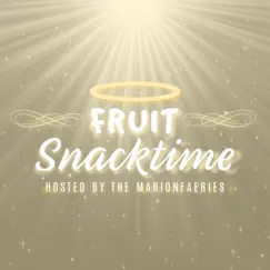 Fruit Snacktime EP 2 - Cake vs Pie by The Marionfaeries album reviews, ratings, credits
