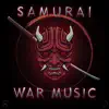 Samurai War Music (feat. IMPAKT) - Single album lyrics, reviews, download