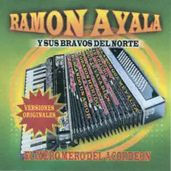 El Mero Mero Del Acordeon by Ramón Ayala album reviews, ratings, credits