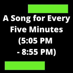 5:40PM: The Good Time Song Song Lyrics