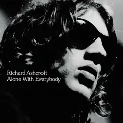 Alone With Everybody by Richard Ashcroft album reviews, ratings, credits