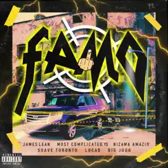 FAMO (feat. Most Complicated.YS, NizamaAmazin, Suave Toronto, BigJuug & LUCA$) - Single by James Lean album reviews, ratings, credits