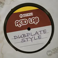 Dubplate Style - EP by Acid Lab album reviews, ratings, credits